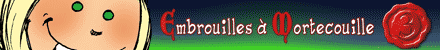 embrouilles � mortecouille
